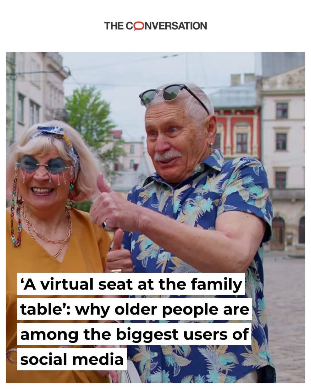 ‘A virtual seat at the family table’: why older people are among the biggest users of social&nbsp;media